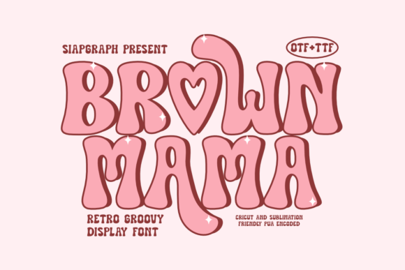 Brown Mama Font: A Bold Choice for Crafters and Designers