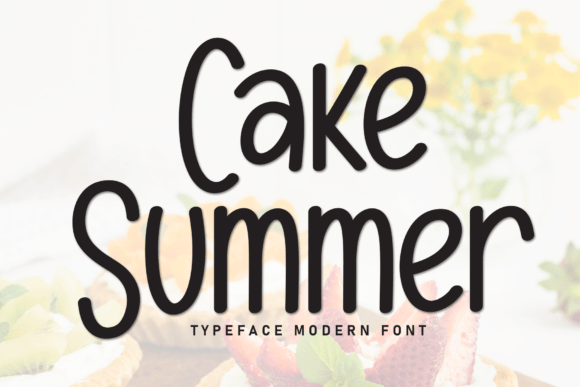 Cake Summer: A Font for Visual Impact and Brand Clarity