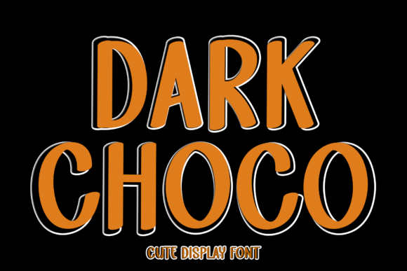 Dark Choco: A Font That Adds Character to Branding