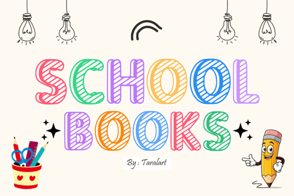 Font Review: School Books for Campaign Design