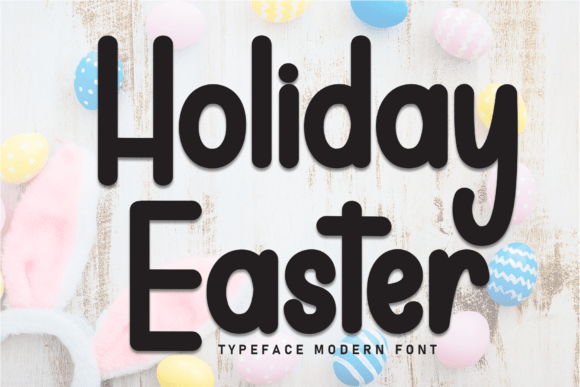 Holiday Easter Font Review: A Warm and Approachable Display Typeface