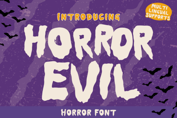 Horror Evil: A Bold Font for Digital Design