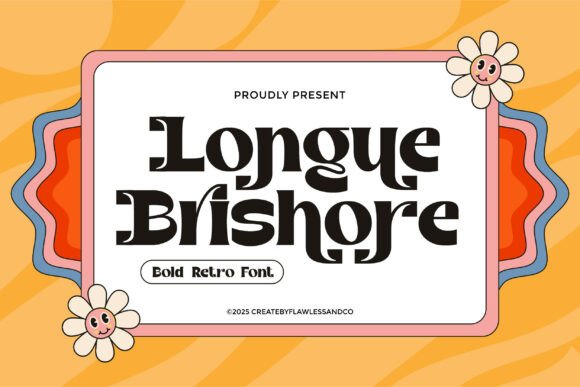 Longue Brishore: A Bold Font for Modern Branding