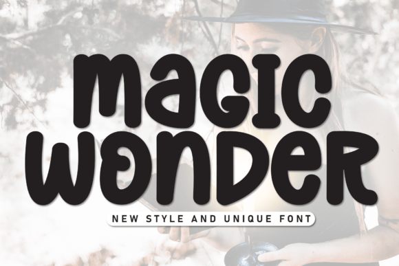 Magic Wonder: A Font That Brings Magic to Branding
