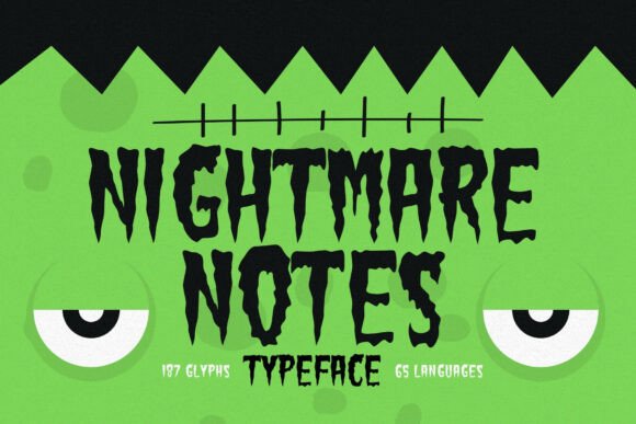 Nightmare Notes: A Typeface with Personality and Purpose