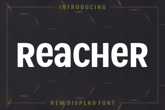 Reacher: A Font That Elevates Your Brand’s First Impression