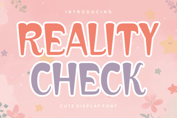 Reality Check: A Font That Adds Personality to Branding