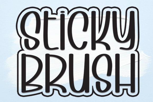 Sticky Brush: A Font That Adds Warmth and Clarity to Your Digital Projects